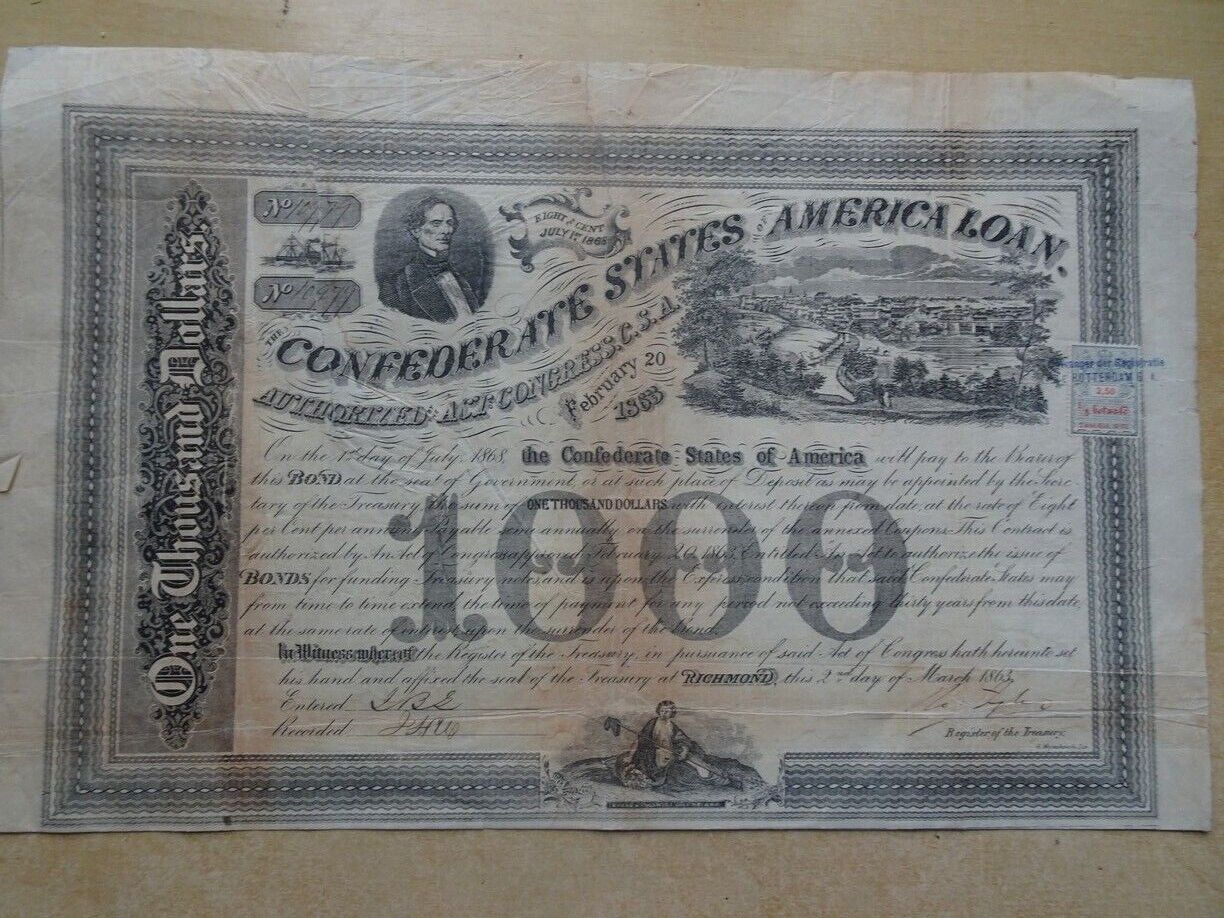 Confederate States America Loan. Richmond. 1863...........1000 With Stamp